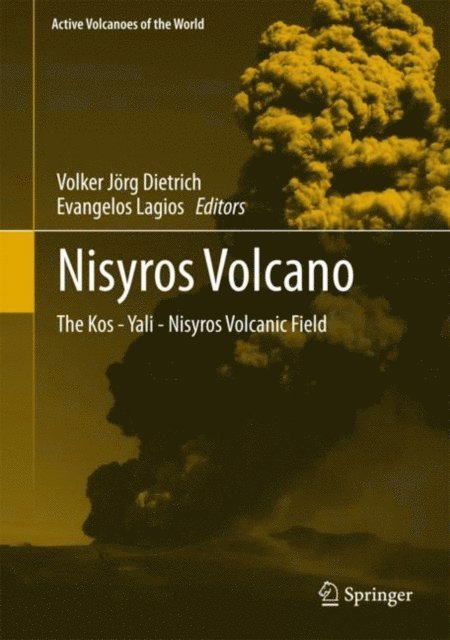 Evangelos Lagios, Volker Jorg Dietrich - Nisyros Volcano, E-bok