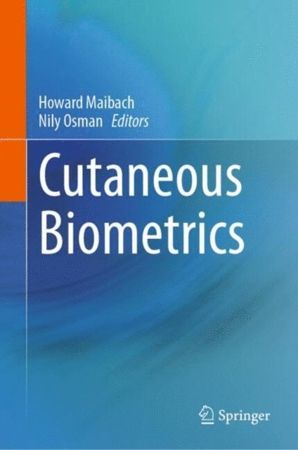 Nily Osman, Howard Maibach - Cutaneous Biometrics, E-bok
