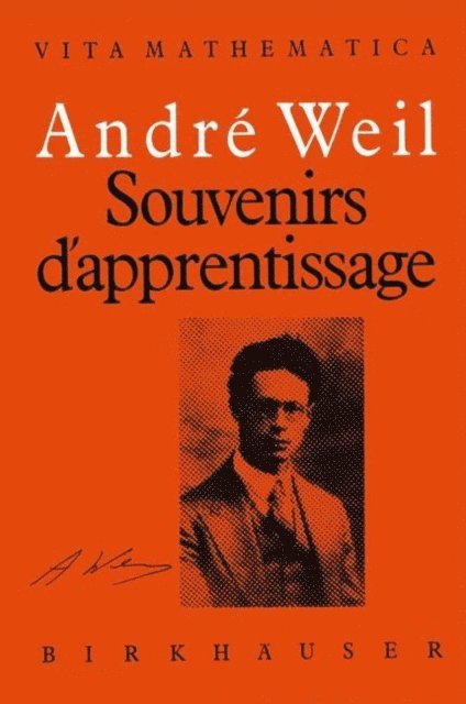 Andre Weil - Souvenirs d'apprentissage, E-bok