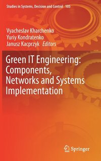 Green IT Engineering: Components, Networks and Systems Implementation