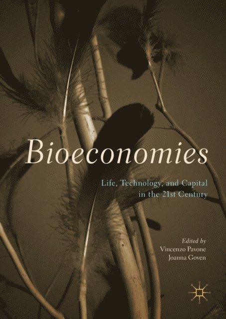 Joanna Goven, Vincenzo Pavone - Bioeconomies, E-bok