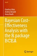Bayesian Cost-Effectiveness Analysis with the R package BCEA