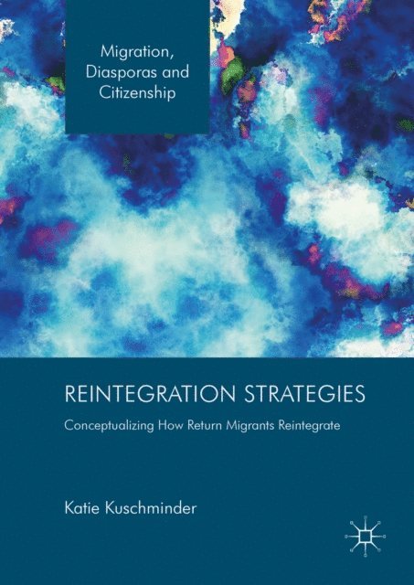 Katie Kuschminder - Reintegration Strategies, E-bok