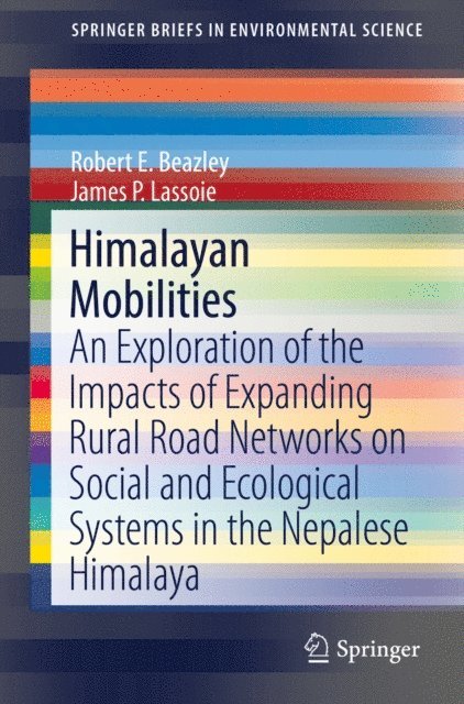 James P. Lassoie, Robert E. Beazley - Himalayan Mobilities, E-bok