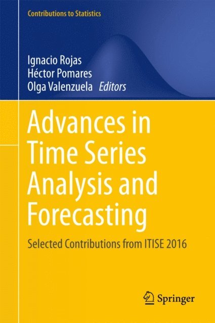 Olga Valenzuela, Hector Pomares, Ignacio Rojas - Advances in Time Series Analysis and Forecasting, E-bok