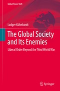 Global Society and Its Enemies
