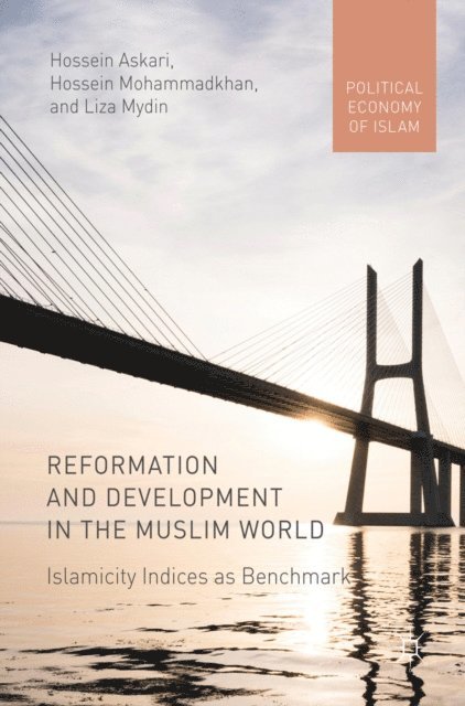 Liza Mydin, Hossein Mohammadkhan, Hossein Askari - Reformation and Development in the Muslim World, E-bok