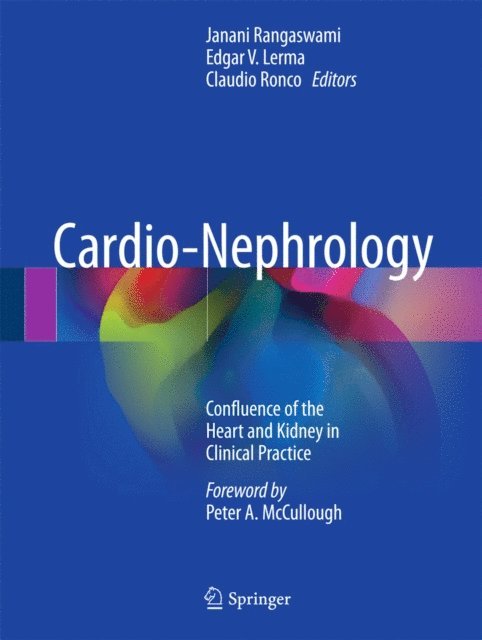 Claudio Ronco, Edgar V. Lerma, Janani Rangaswami - Cardio-Nephrology, E-bok