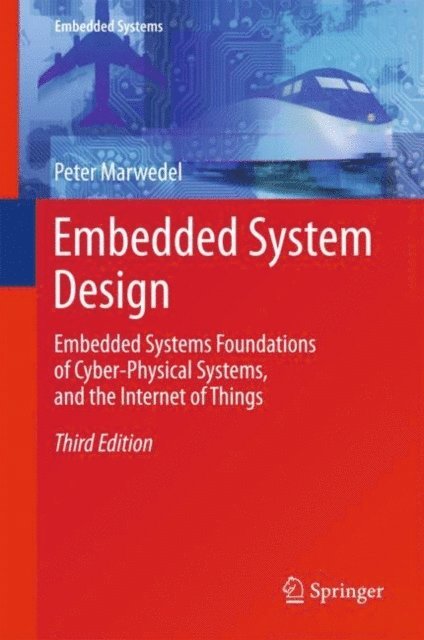 Peter Marwedel - Embedded System Design, E-bok