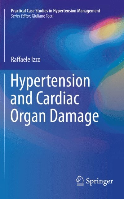 Raffaele Izzo - Hypertension and Cardiac Organ Damage, E-bok