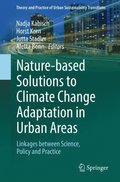 Nature-Based Solutions to Climate Change Adaptation in Urban Areas