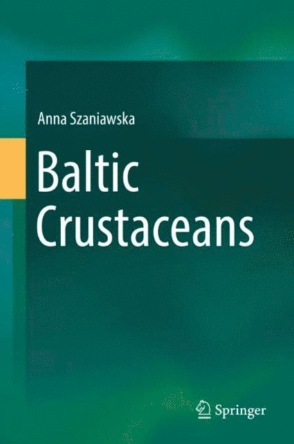 Anna Szaniawska - Baltic Crustaceans, E-bok