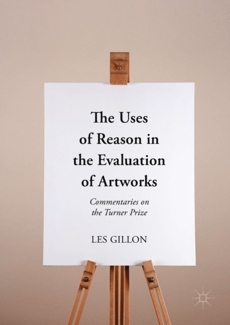Les Gillon - Uses of Reason in the Evaluation of Artworks, E-bok
