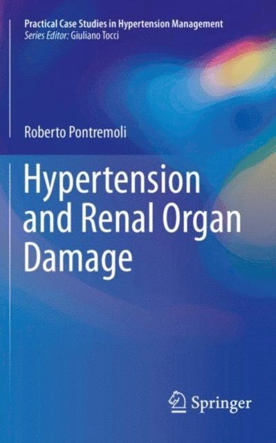 Roberto Pontremoli - Hypertension and Renal Organ Damage, E-bok