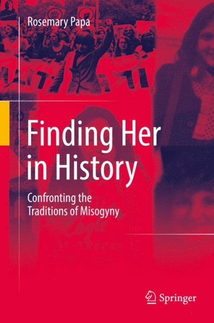 Rosemary Papa - Finding Her in History, E-bok