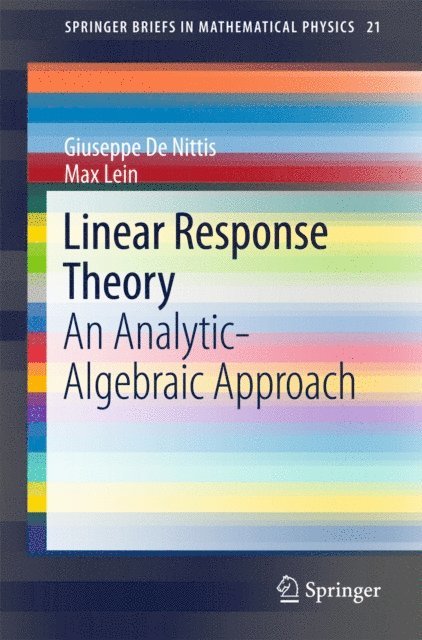 Max Lein, Giuseppe De Nittis - Linear Response Theory, E-bok