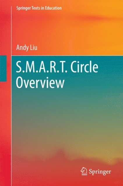 Andy Liu - S.M.A.R.T. Circle Overview, E-bok