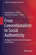 From Conventionalism to Social Authenticity
