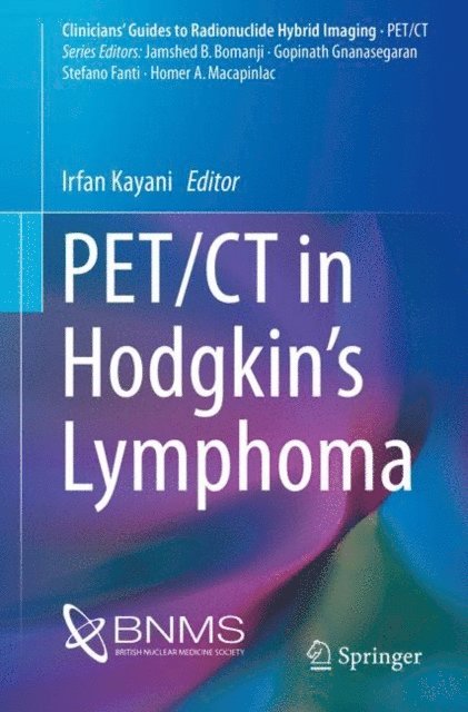 Irfan Kayani - PET/CT in Hodgkin's Lymphoma, E-bok