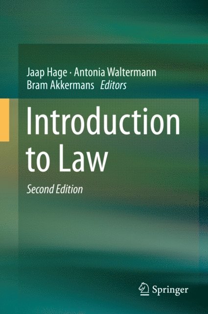 Bram Akkermans, Antonia Waltermann, Jaap Hage - Introduction to Law, E-bok