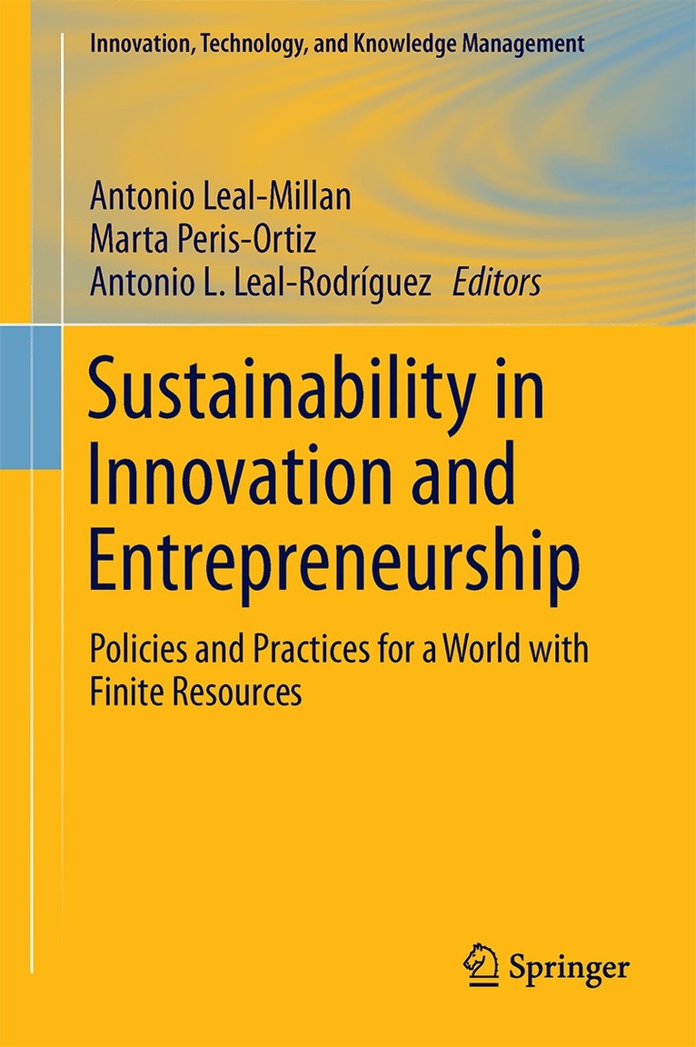 Antonio Leal-Millan, Marta Peris-Ortiz, Antonio L. Leal-Rodríguez - Sustainability in Innovation and Entrepreneurship, Inbunden