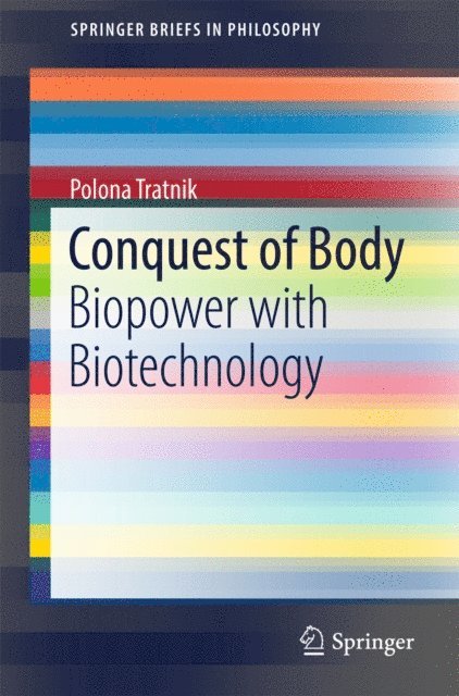 Polona Tratnik - Conquest of Body, E-bok