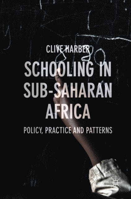Clive Harber - Schooling in Sub-Saharan Africa, E-bok