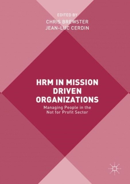 Jean-Luc Cerdin, Chris Brewster - HRM in Mission Driven Organizations, E-bok