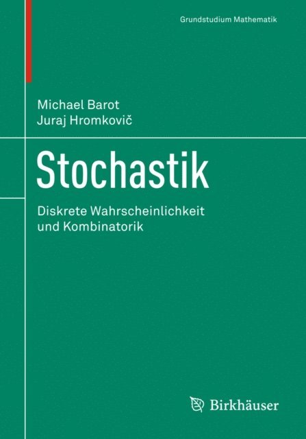 Michael Barot, Juraj Hromkovic - Stochastik, E-bok