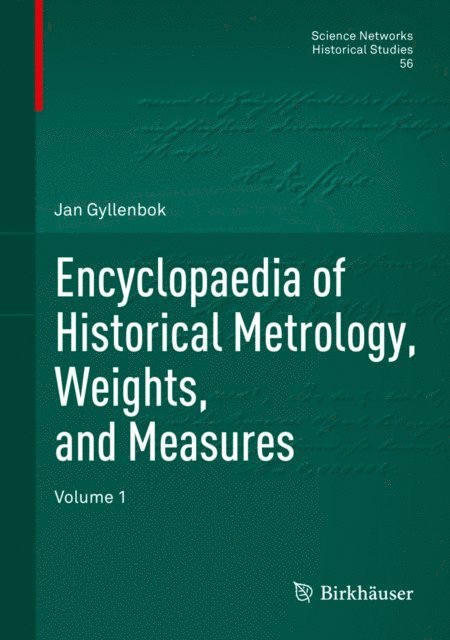 Jan Gyllenbok - Encyclopaedia of Historical Metrology, Weights, and Measures, E-bok
