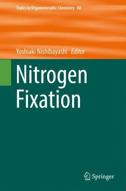 Yoshiaki Nishibayashi - Nitrogen Fixation, E-bok