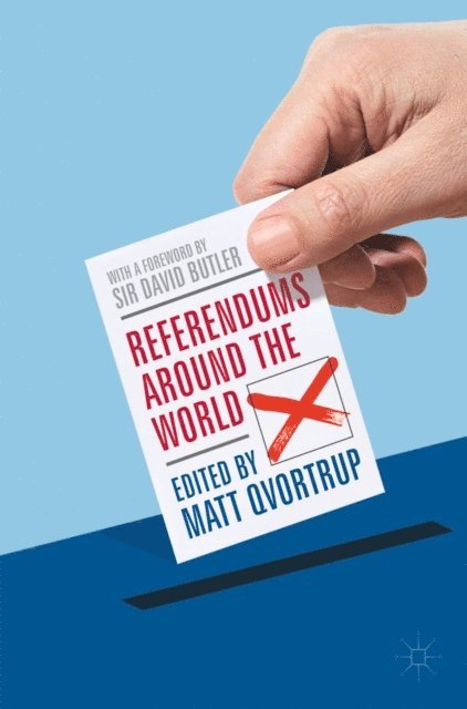 Matt Qvortrup - Referendums Around the World, E-bok