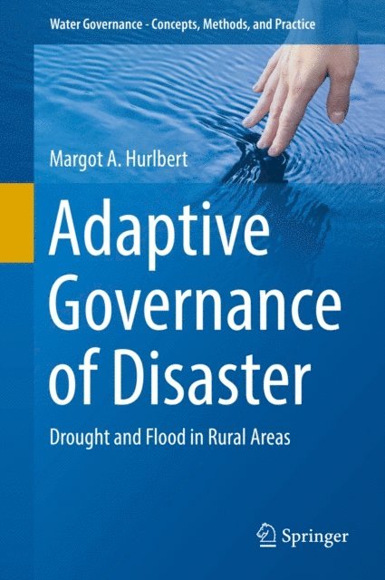 Margot A. Hurlbert - Adaptive Governance of Disaster, E-bok