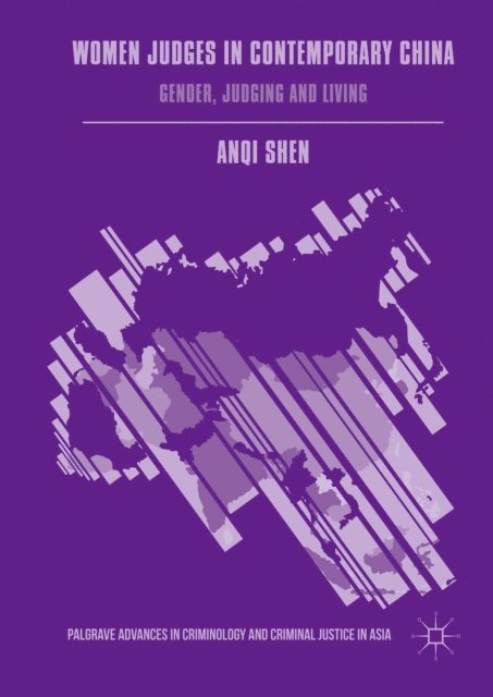 Anqi Shen - Women Judges in Contemporary China, E-bok