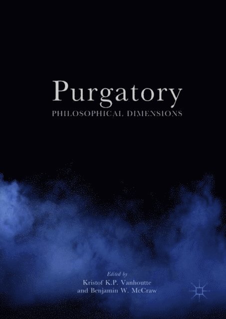 Benjamin W. McCraw, Kristof Vanhoutte - Purgatory, E-bok