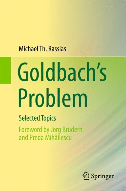 Michael Th. Rassias - Goldbach's Problem, E-bok