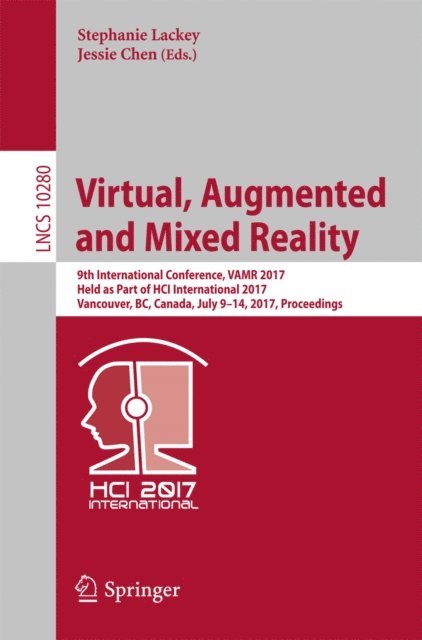 Jessie Chen, Stephanie Lackey - Virtual, Augmented and Mixed Reality, E-bok