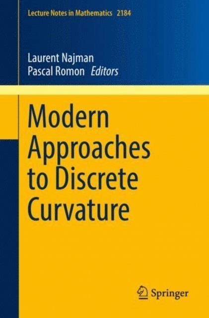 Pascal Romon, Laurent Najman - Modern Approaches to Discrete Curvature, E-bok