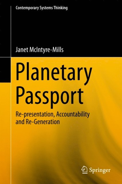 Janet McIntyre-Mills - Planetary Passport, E-bok