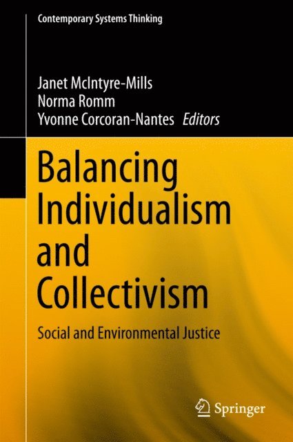 Yvonne Corcoran-Nantes, Norma Romm, Janet McIntyre-Mills - Balancing Individualism and Collectivism, E-bok