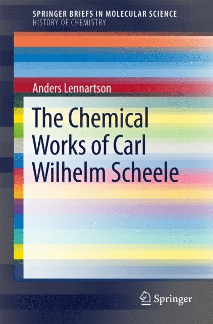 Anders Lennartson - Chemical Works of Carl Wilhelm Scheele, E-bok