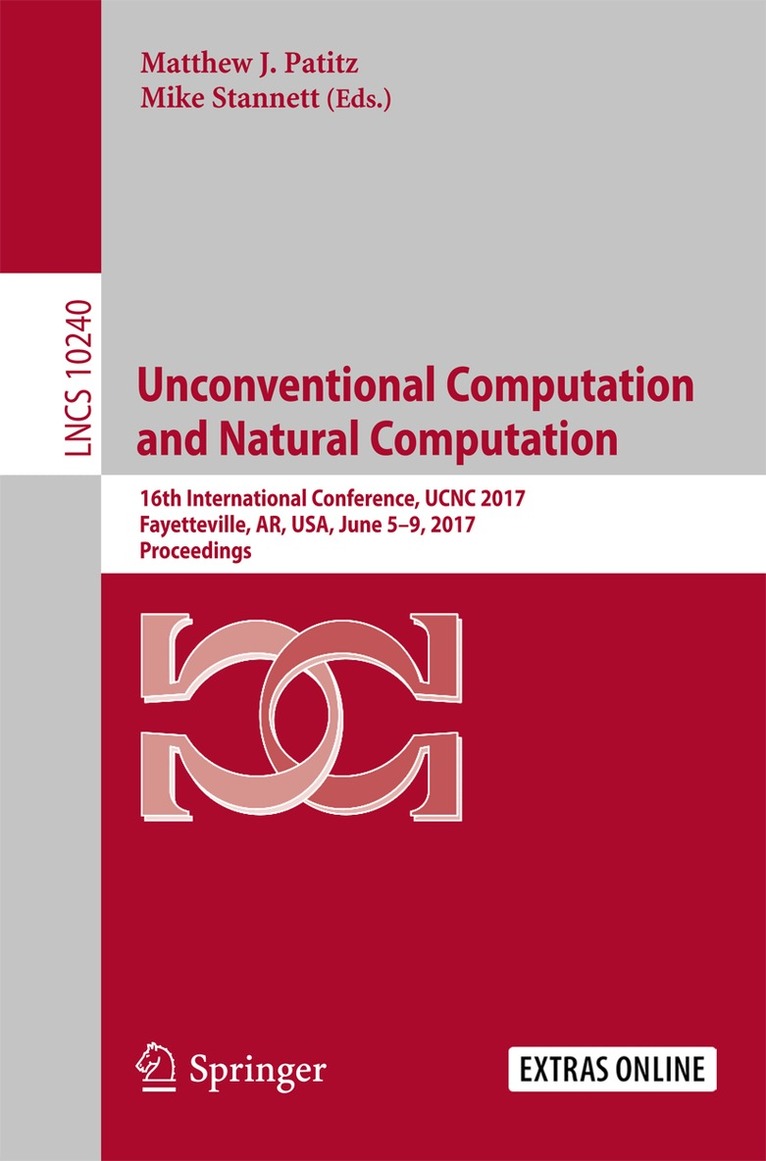 Matthew J. Patitz, Mike Stannett - Unconventional Computation and Natural Computation, Häftad
