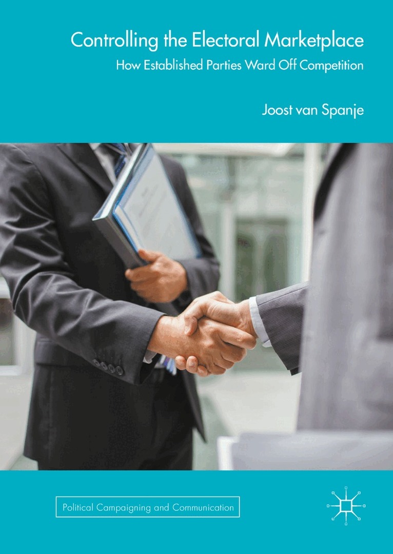 Joost van Spanje - Controlling the Electoral Marketplace, Inbunden. Tillgänglighet: Lägg i varukorg