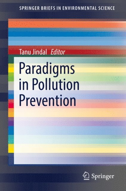 Tanu Jindal - Paradigms in Pollution Prevention, E-bok