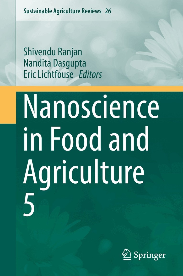 Shivendu Ranjan, Nandita Dasgupta, Eric Lichtfouse - Nanoscience in Food and Agriculture 5, Inbunden