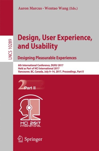 Wentao Wang, Aaron Marcus - Design, User Experience, and Usability: Designing Pleasurable Experiences, E-bok