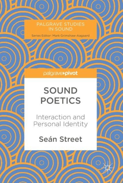 Sean Street - Sound Poetics, E-bok