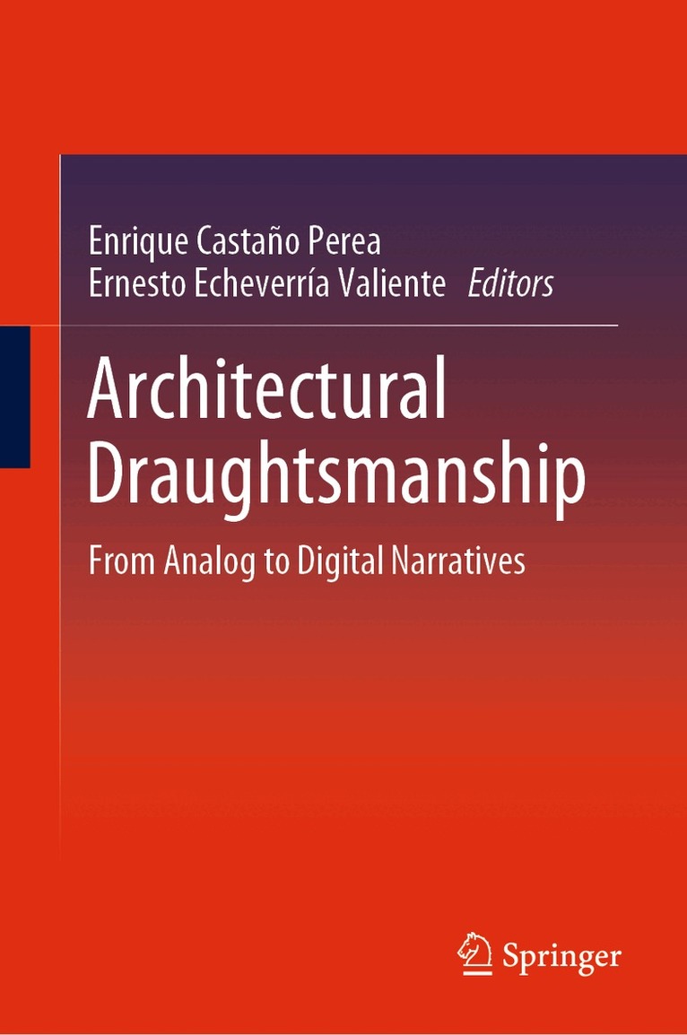 Enrique Castaño Perea, Ernesto Echeverria Valiente - Architectural Draughtsmanship, Övrigt