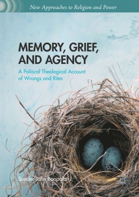 Sunder John Boopalan - Memory, Grief, and Agency, E-bok