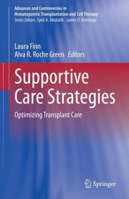 Alva R. Roche Green, Laura Finn - Supportive Care Strategies, E-bok